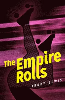 Trudy Lewis - Empire Rolls, Häftad. Tillgänglighet: Tillfälligt slut