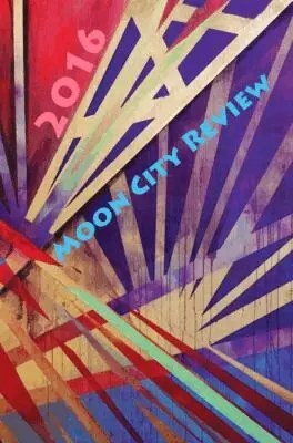 Michael Czyzniejewski, Sara Burge, John Turner, Joel Coltharp - Moon City Review 2016, Häftad. Tillgänglighet: Tillfälligt slut