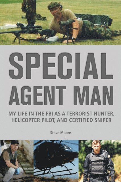 Steve Moore - Special Agent Man, E-bok