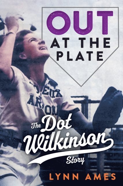 Lynn Ames - Out at the Plate, E-bok