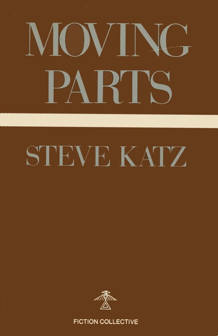 Stephen Katz - Moving Parts, Inbunden. Tillgänglighet: Tillfälligt slut