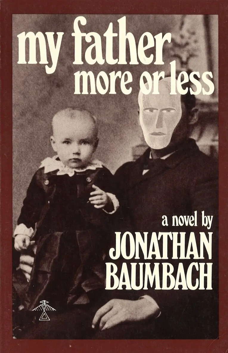 Jonathan Baumbach - My Father, More or Less, Häftad. Tillgänglighet: Lägg i varukorg