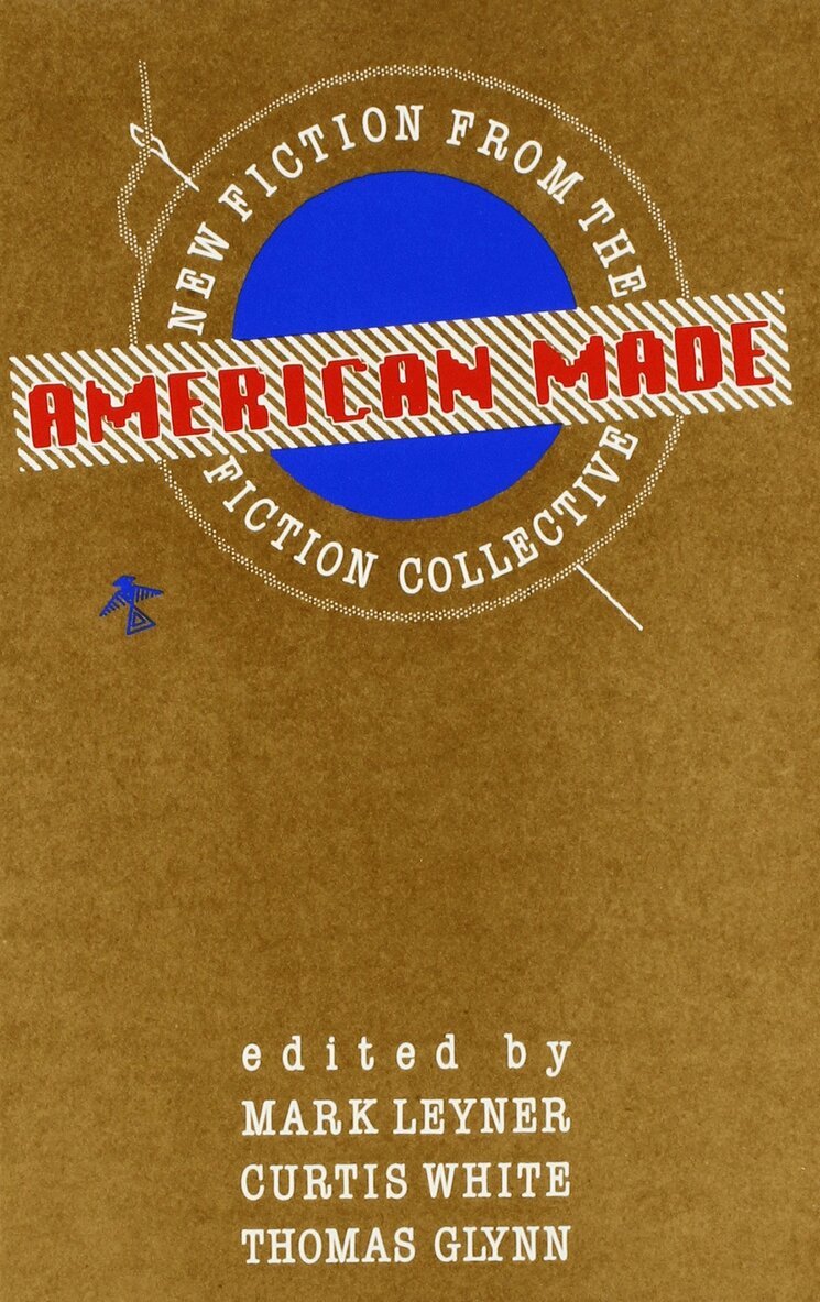 Mark Leyner, Curtis White, Mark Leyner, Thomas Glynn - American Made, Häftad. Tillgänglighet: Tillfälligt slut