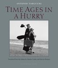 Time Ages In A Hurry