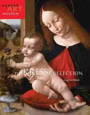 Angelica Daneo - Kress Collection at the Denver Art Museum, Häftad. Tillgänglighet: Tillfälligt slut
