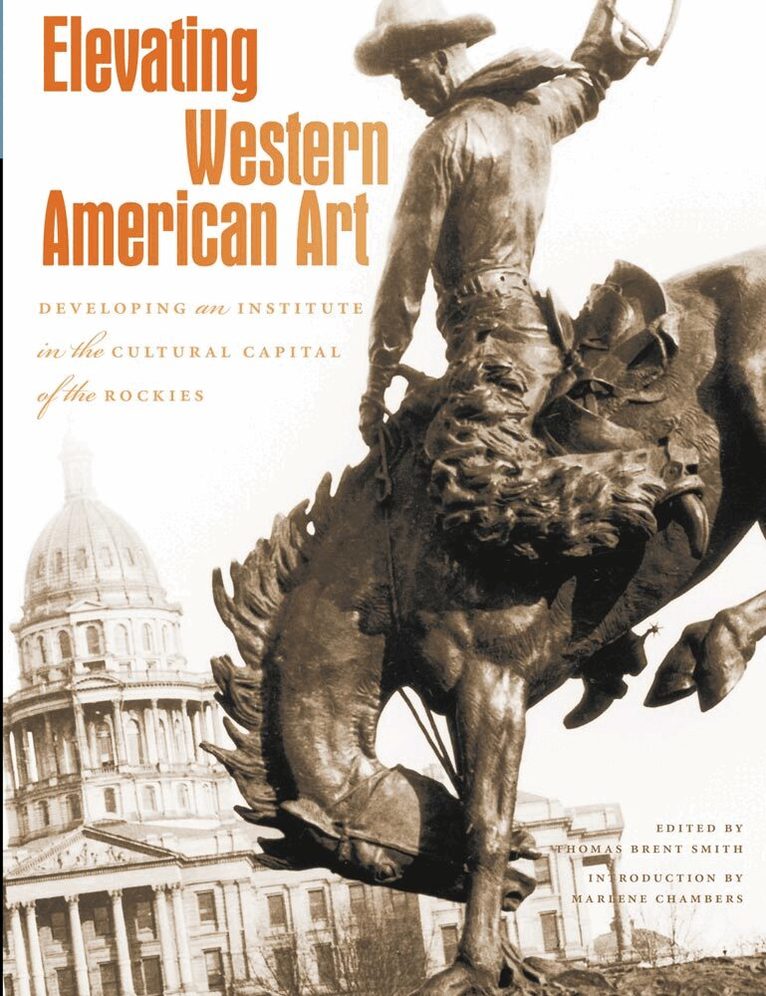 Thomas Brent Smith - Elevating Western American Art, Häftad