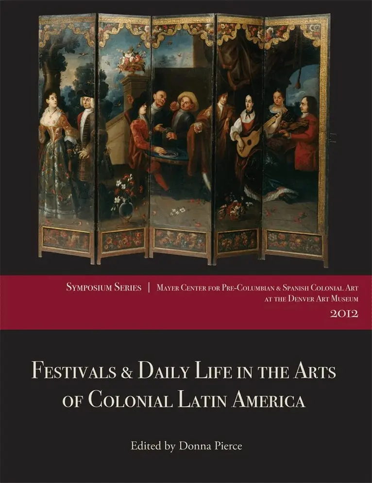 Donna Pierce - Festivals and Daily Life in the Arts of Colonial Latin America, 1492-1850, Häftad. Tillgänglighet: Tillfälligt slut