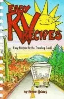 Ferne Holmes - Easy RV Recipes, Häftad. Tillgänglighet: Lägg i varukorg