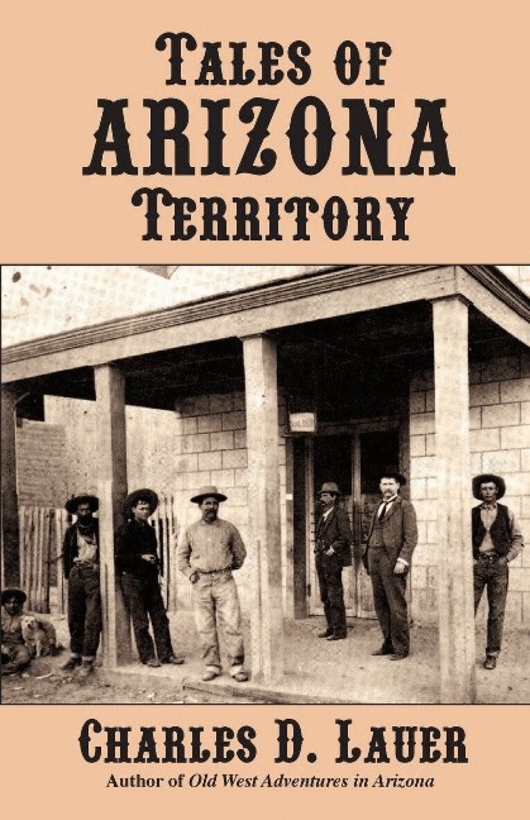 Charles Lauer - Tales of Arizona Territory, Häftad