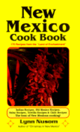 Lynn Nusom - New Mexico Cookbook, Häftad. Tillgänglighet: Lägg i varukorg