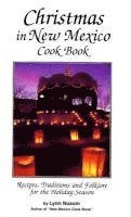 Lynn Nusom - Christmas In New Mexico Cookbook, Häftad. Tillgänglighet: Lägg i varukorg