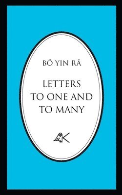 Bô Yin Râ (J a Schneiderfranken) - Letters To One And To Many, Häftad