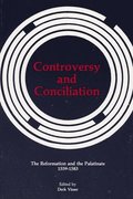 Controversy and Conciliation