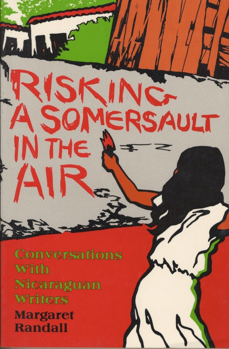 Randall, Margaret Randall - Risking a Somersault in the Air, Häftad. Tillgänglighet: Tillfälligt slut