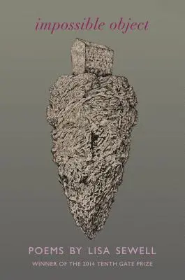 Lisa Sewell - Impossible Object, Häftad. Tillgänglighet: Lägg i varukorg