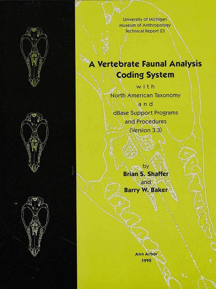 Brian S. Shaffer, Barry W. Baker - Vertebrate Faunal Analysis Coding System, with North American Taxonomy and dBase Support Programs and Procedures (Version 3.3), Häftad. Tillgänglighet: Tillfälligt slut