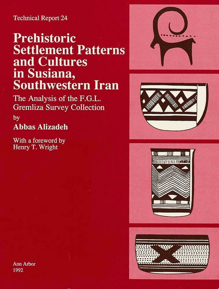 Abbas Alizadeh - Prehistoric Settlement Patterns and Cultures in Susiana, Southwestern Iran, Häftad. Tillgänglighet: Tillfälligt slut