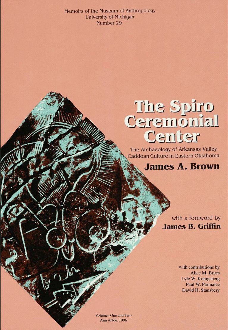 James A. Brown - Spiro Ceremonial Center, Häftad