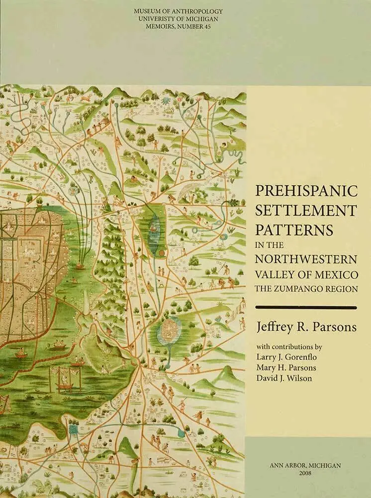 Jeffrey R. Parsons - Prehispanic Settlement Patterns in the Northwestern Valley of Mexico, Häftad. Tillgänglighet: Tillfälligt slut