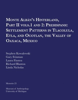 Stephen Kowalewski, Gary Feinman, Laura Finsten, Richard E. Blanton, Linda Nicholas - Monte Albán's Hinterland, Part II, Häftad. Tillgänglighet: Tillfälligt slut