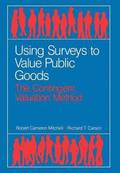 Using Surveys to Value Public Goods