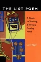 Larry Fagin - The List Poem: A Guide to Teaching & Writing Catalog Verse, Häftad. Tillgänglighet: Lägg i varukorg