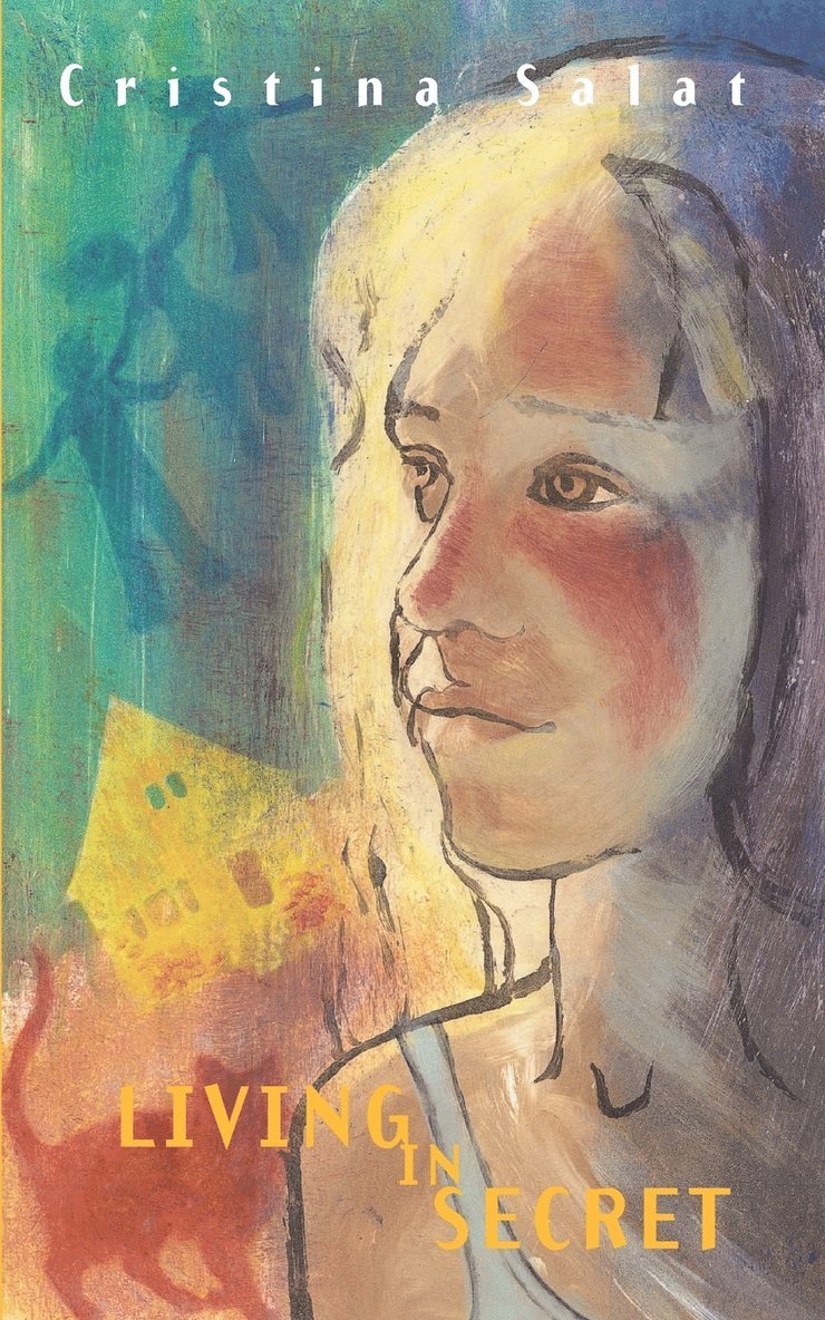 Cristina Salat - Living in Secret, Häftad. Tillgänglighet: Lägg i varukorg