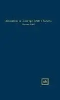 Giacomo A. Striuli - Alienation in Giuseppe Berto's Novels, Inbunden. Tillgänglighet: Lägg i varukorg