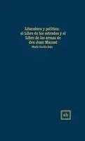 Maria Cecilia Ruiz - LITERATURA Y POLÍTlCA: El "Libro de Los Estados" Y El "Libro de Las Armas" de Don Juan Manuel, Inbunden. Tillgänglighet: Lägg i varukorg