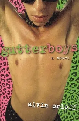 Alvin Orloff - Gutter Boys, Häftad. Tillgänglighet: Lägg i varukorg