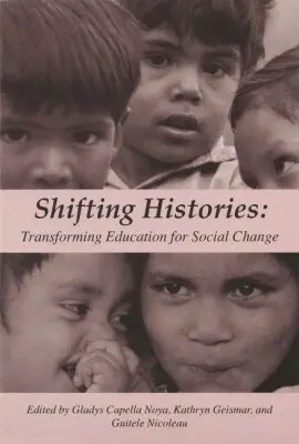 Gladys Capella Noya - Shifting Histories, Häftad. Tillgänglighet: Tillfälligt slut