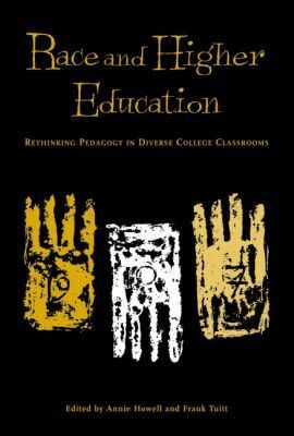 Annie Howell, Frank Tuitt - Race and Higher Education, Häftad. Tillgänglighet: Tillfälligt slut