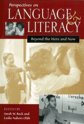 Sarah W. Beck, Leslie Nabors Olah - Perspectives on Language and Literacy, Häftad. Tillgänglighet: Tillfälligt slut