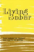 Living Sober Trade Edition