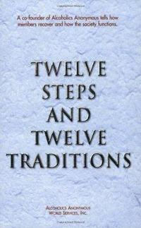 Twelve Steps and Twelve Traditions Trade Edition