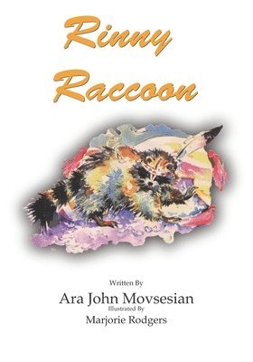 Ara John Movsesian - Rinny Raccoon, Häftad