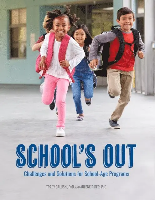Arlene Rider, Tracy Galuski - School's Out, E-bok. Tillgänglighet: Lägg i varukorg