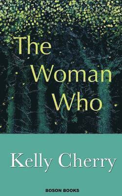 Cherry Kelly - Woman Who, Häftad
