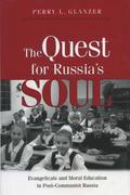 The Quest for Russia's Soul