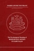 Psychological Meaning of Redemption Motifs in Fairy Tales