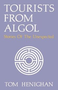 Tourists from ALGOL: Stories of the Unexpected