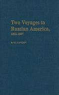 Gavriil Davydov - Two Voyages to Russian America 1802–1807, Inbunden