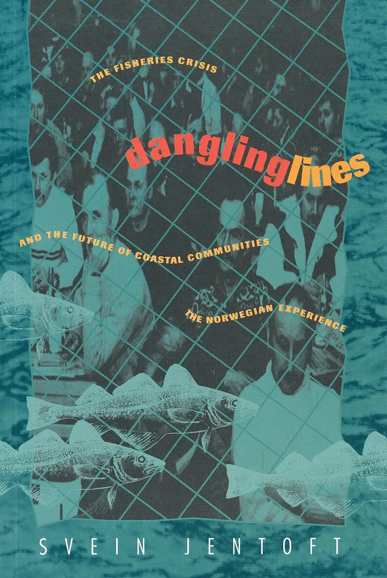 Svein Jentoft - Dangling Lines, Häftad. Tillgänglighet: Lägg i varukorg