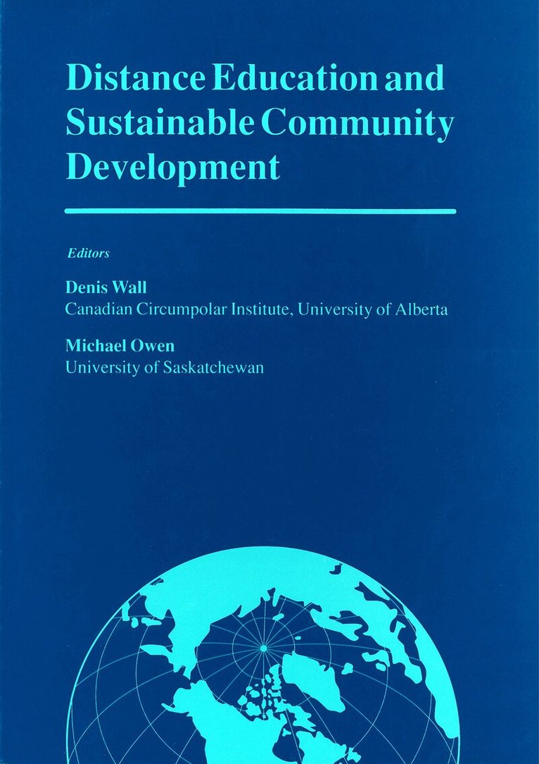 Denis E. Wall, Michael Owen - Distance Education and Sustainable Community Development, Häftad
