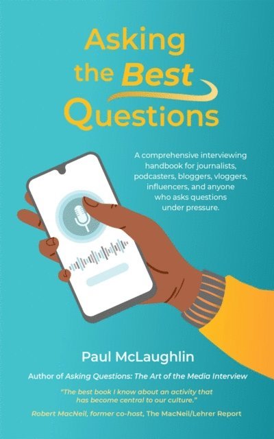 Paul McLaughlin - Asking The Best Questions, E-bok