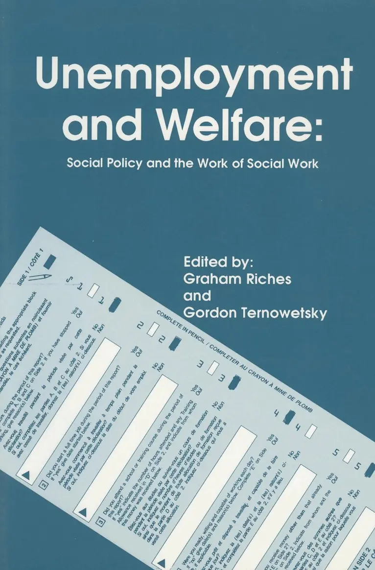 Graham Riches, Gordon Ternowetsky - Unemployment and Welfare, Häftad. Tillgänglighet: Tillfälligt slut