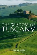 Wisdom of Tuscany