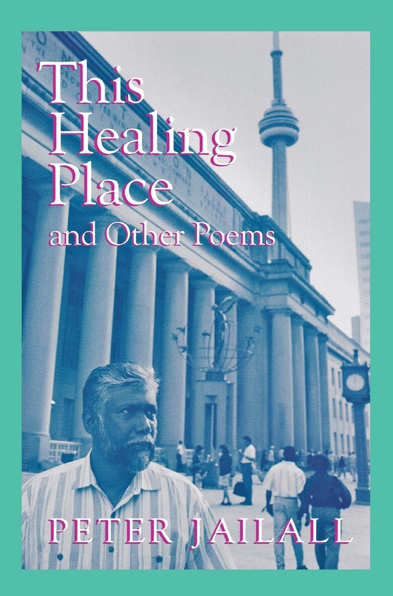 Peter Jailall - This Healing Place, Häftad. Tillgänglighet: Lägg i varukorg