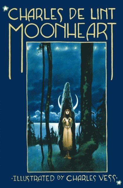 Charles de Lint - Moonheart, E-bok