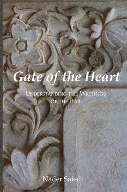 Nader Saiedi - Gate of the Heart, E-bok